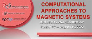 IBSPCS-APCTP International Workshop Computational Approaches to Magnetic Systems (CAMS-2022)